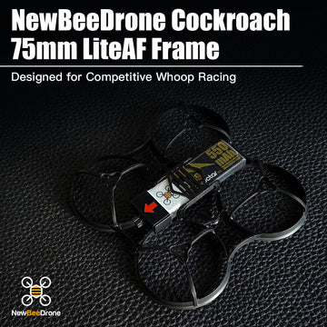 NewBeeDrone Cockroach 75mm Brushless LiteAF Racing Frame