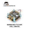 Diatone MAMBA MK4 F722 APP 45A/F55A/F65A_128K 3-6S Flight Controller Stack 30mm/M3 - MPU6000 - NewBeeDrone